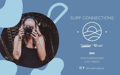 Surf Connections Podcast E04 – Cait Miers