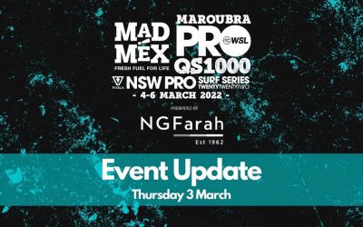 Event Update – Mad Mex Maroubra Pro WSL QS 1000 Postponed
